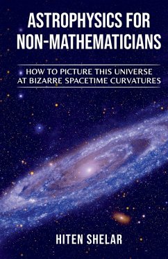 ASTROPHYSICS FOR NON-MATHEMATICIANS - Shelar, Hiten