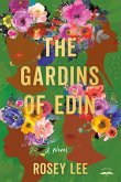 The Gardins of Edin (eBook, ePUB)