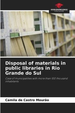 Disposal of materials in public libraries in Rio Grande do Sul - de Castro Mourão, Camila