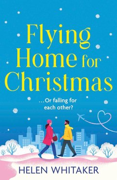 Flying Home for Christmas - Whitaker, Helen