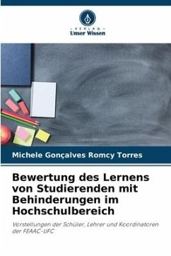Bewertung des Lernens von Studierenden mit Behinderungen im Hochschulbereich - Torres, Michele Gonçalves Romcy