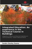 Integrated Education: An experience in the Technical Course in Buildings