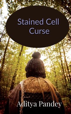 Stained Cell Curse - Pandey, Aditya