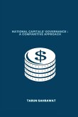 National Capitals' Governance: A Comparative Approach: A Comparative Approach