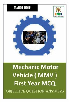 Mechanic Motor Vehicle First Year MCQ - Dole, Manoj