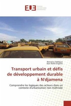 Transport urbain et défis de développement durable à N'djamena - Daldigue, Bienvenu;Nzhie Engono, Jean