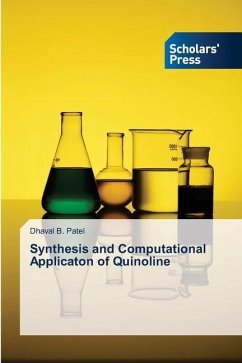 Synthesis and Computational Applicaton of Quinoline - Patel, Dhaval B.