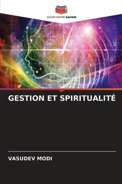 GESTION ET SPIRITUALITÉ - Modi, Vasudev