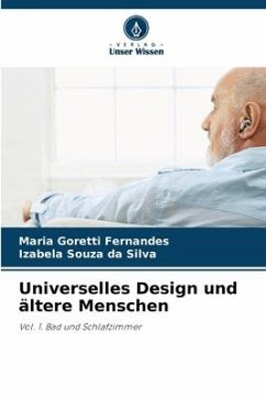 Universelles Design und ältere Menschen - Fernandes, Maria Goretti;da Silva, Izabela Souza