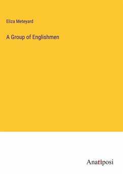 A Group of Englishmen - Meteyard, Eliza