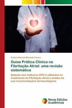 Guias Prática Clínica na Fibrilação Atrial: uma revisão sistemática - Eduardo Moscato Fuzaro, Carlos