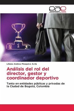 Análisis del rol del director, gestor y coordinador deportivo