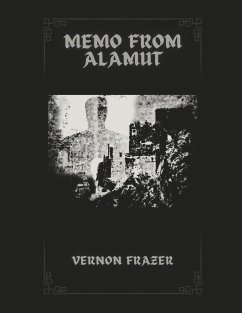 Memo from Alamut - Frazer, Vernon