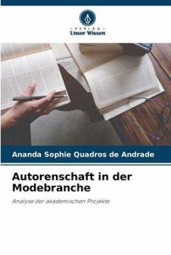 Autorenschaft in der Modebranche - Quadros de Andrade, Ananda Sophie