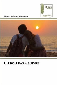 Un bon pas à suivre - Mahamat, Ahmat Adoum