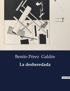 La desheredada - Galdós, Benito Pérez