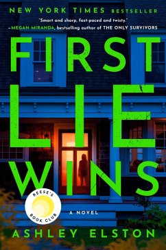 First Lie Wins: Reese's Book Club (eBook, ePUB) - Elston, Ashley