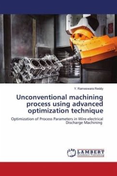 Unconventional machining process using advanced optimization technique - Reddy, Y. Rameswara