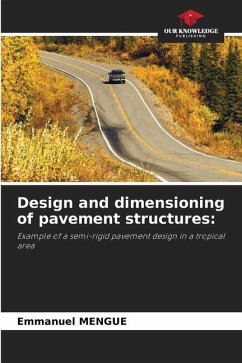 Design and dimensioning of pavement structures: - MENGUE, Emmanuel