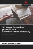 Strategy formation process in a communication company