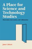 A Place for Science and Technology Studies (eBook, ePUB)