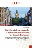 Identité et dynamique de la société multiculturelle en Grande-Bretagne