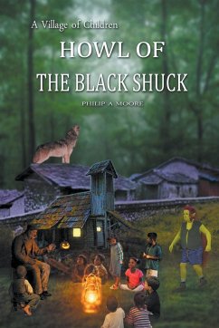 Howl of the Black Shuck - Moore, Philip A.
