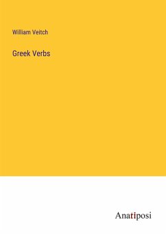 Greek Verbs - Veitch, William