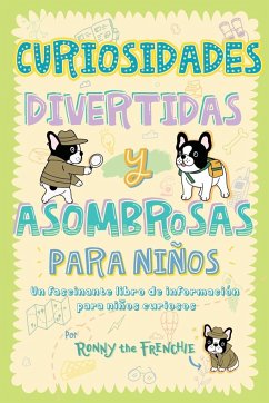 Curiosidades divertidas y asombrosas para niños - Ronny the Frenchie