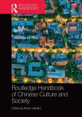 Routledge Handbook of Chinese Culture and Society