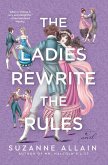 The Ladies Rewrite the Rules (eBook, ePUB)