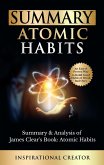 Summary: Atomic Habits: Summary & Analysis of James Clear's Book: Atomic Habits: An Easy and Proven Way to Build Good Habits & Break Bad Ones (Guides to Revolutionary Books, #1) (eBook, ePUB)