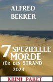 7 Spezielle Morde für den Strand 2023: Krimi Paket (eBook, ePUB)