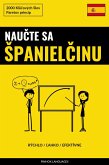 Naucte sa spanielcinu - Rýchlo / Lahko / Efektívne (eBook, ePUB)