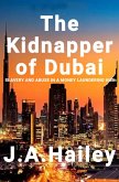 The Kidnapper of Dubai (eBook, ePUB)
