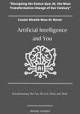 Artificial Intelligence and You (eBook, ePUB)