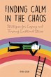 Finding Calm In The Chaos Strategies... - Bild 1
