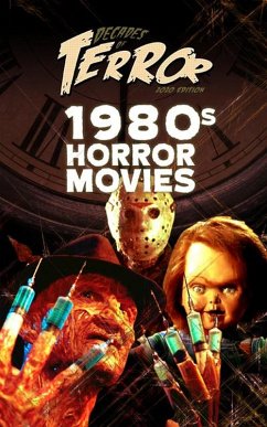 Decades of Terror 2020: 1980s Horror Movies (eBook, ePUB) Cover Decades of Terror 2020: 1980s Horror Movies (eBook, ePUB)