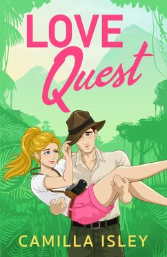 Love Quest (eBook, ePUB) - Isley, Camilla