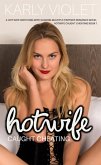 Hotwife Caught Cheating - A Hot Wife Watching Wife Sharing Multiple Partner Romance Novel (eBook, ePUB)