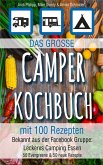 Das große Camper Kochbuch mit 100 Rezepten (eBook, ePUB)