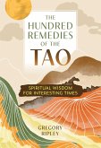 The Hundred Remedies of the Tao (eBook, ePUB)
