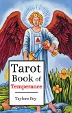 Tarot Book of Temperance (Tarot Major Arcana, #1) (eBook, ePUB)