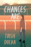 Chances Are (eBook, ePUB) Chances Are (eBook, ePUB)