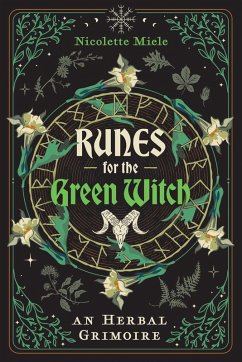 Runes for the Green Witch (eBook, ePUB) - Miele, Nicolette
