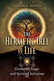 The Hermetic Tree of Life (eBook, ePUB)