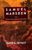 Samuel Marsen: Preacher, Pastor, Magistrate and Missionary (Studies in Australian Colonial History, #5) (eBook, ePUB)