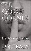 The Gossip Corner (The Serpent's Tongue, #1) (eBook, ePUB)