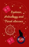 Esoteric, Astrology and Tarot classes (eBook, ePUB)