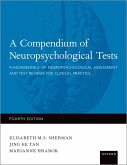 A Compendium of Neuropsychological Tests (eBook, ePUB)